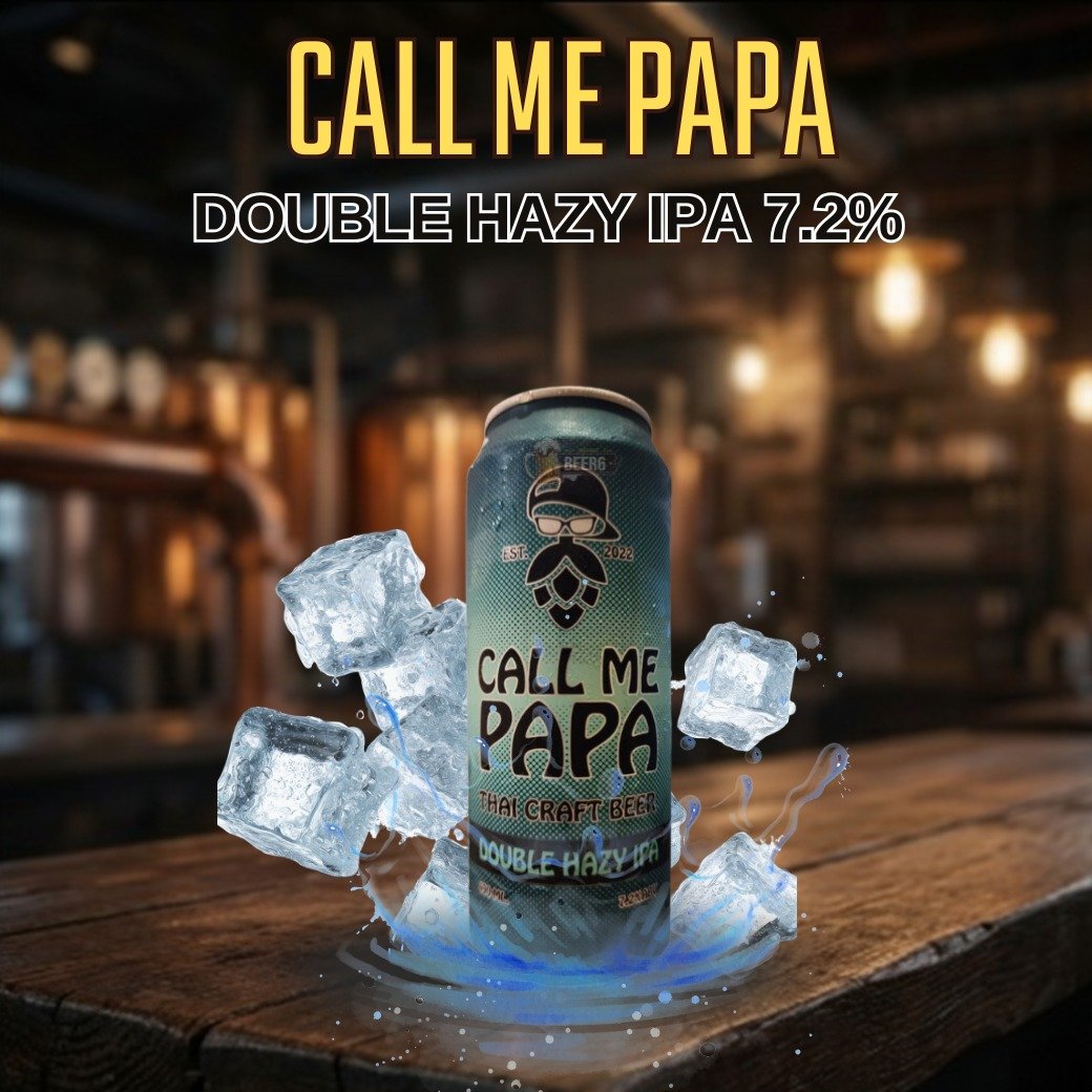 CALL ME PAPA 24 DOUBLE HAZY IPA